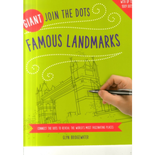 Anness publishing Giant Join the Dots: Famous Landmarks (häftad, eng)