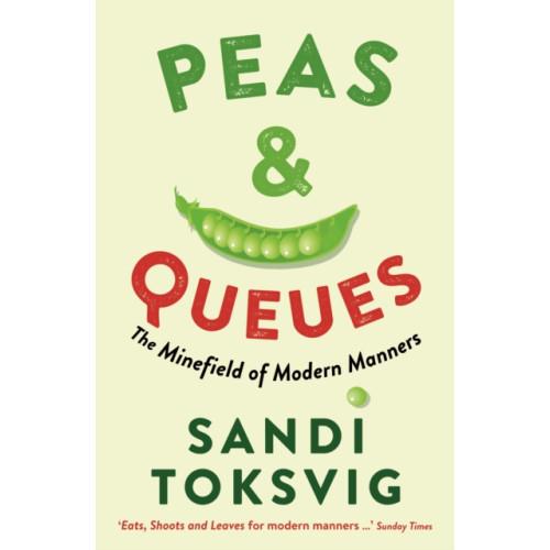 Profile Books Ltd Peas & Queues (häftad, eng)