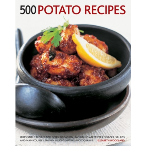 Anness publishing 500 Potato Recipes (häftad, eng)