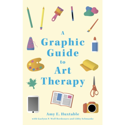 Jessica kingsley publishers A Graphic Guide to Art Therapy (häftad, eng)