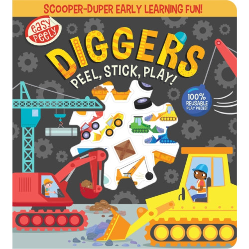 Gemini Books Group Ltd Easy Peely Diggers - Peel, Stick, Play! (bok, board book, eng)