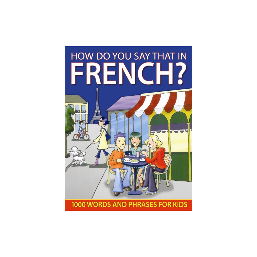Produktbild för How do You Say that in French? (inbunden, eng)