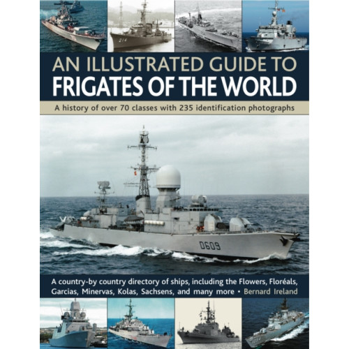 Anness publishing Illustrated Guide to Frigates of the World (häftad, eng)