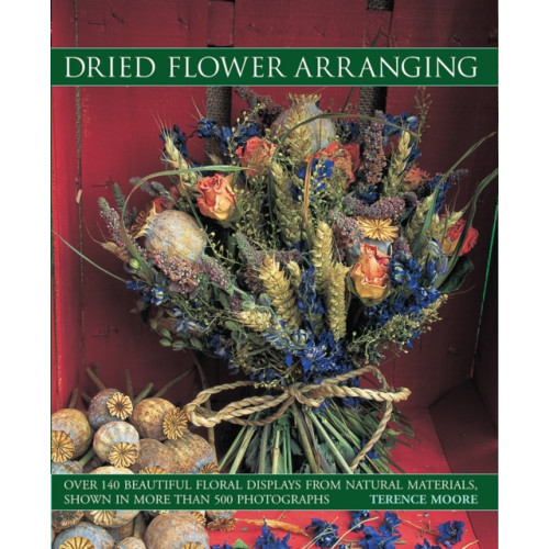 Anness publishing Dried Flower Arranging (häftad, eng)