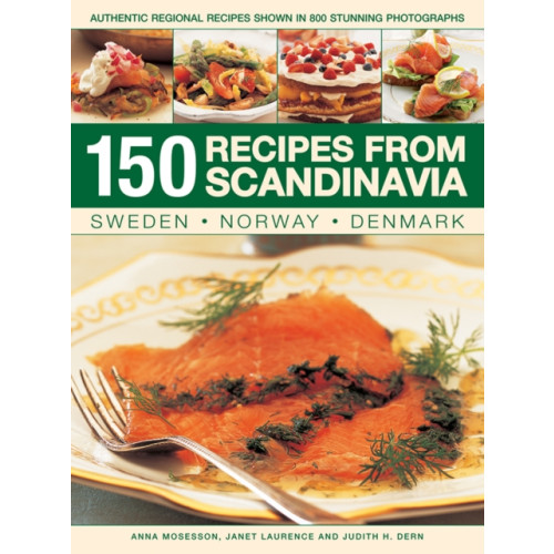 Anness publishing 150 Recipes from Scandinavia (häftad, eng)