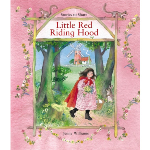 Anness publishing Stories to Share: Little Red Riding Hood (giant Size) (häftad, eng)