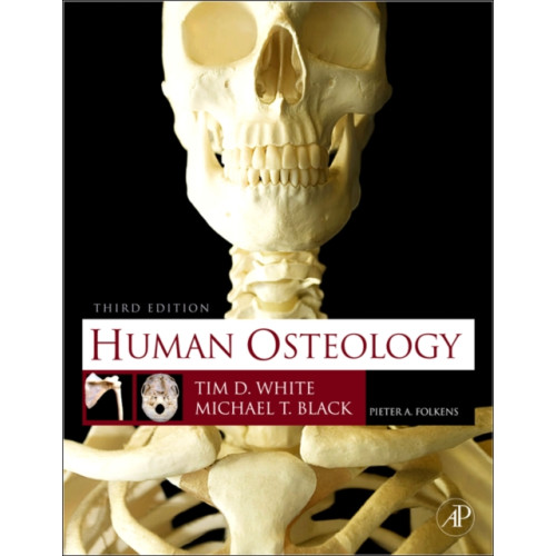 Elsevier Science Publishing Co Inc Human Osteology (inbunden, eng)