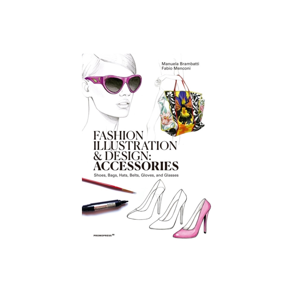 Produktbild för Fashion Illustration And Design: Accesories (häftad, eng)