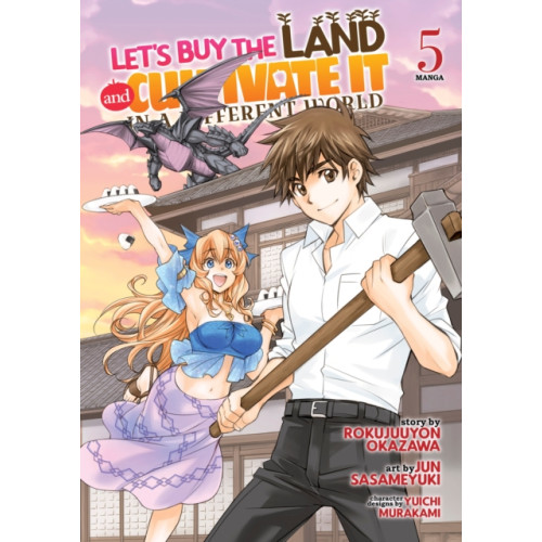 Seven Seas Entertainment, LLC Let's Buy the Land and Cultivate It in a Different World (Manga) Vol. 5 (häftad, eng)