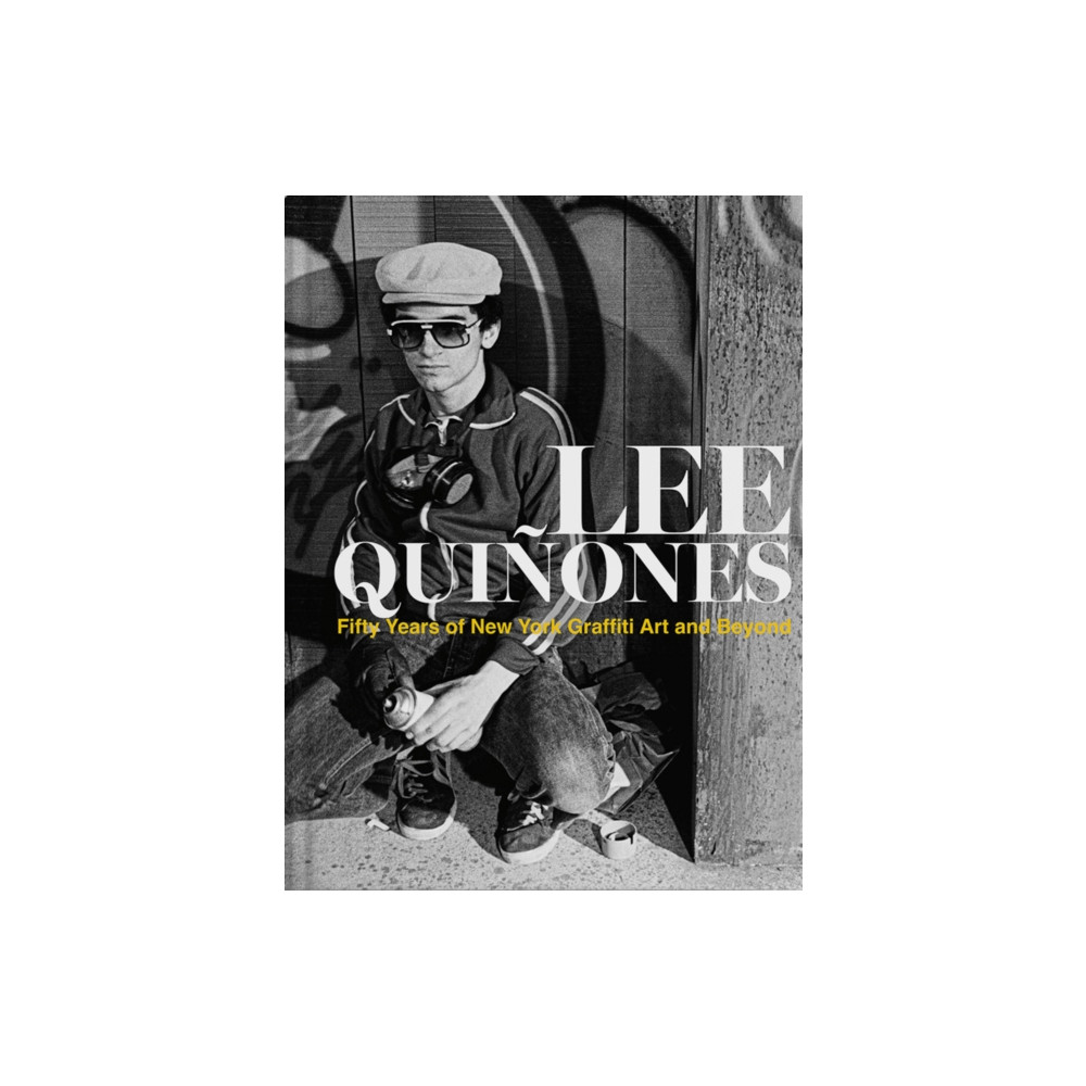 Produktbild för Lee Quinones: Fifty Years of New York Graffiti Art and Beyond (inbunden, eng)