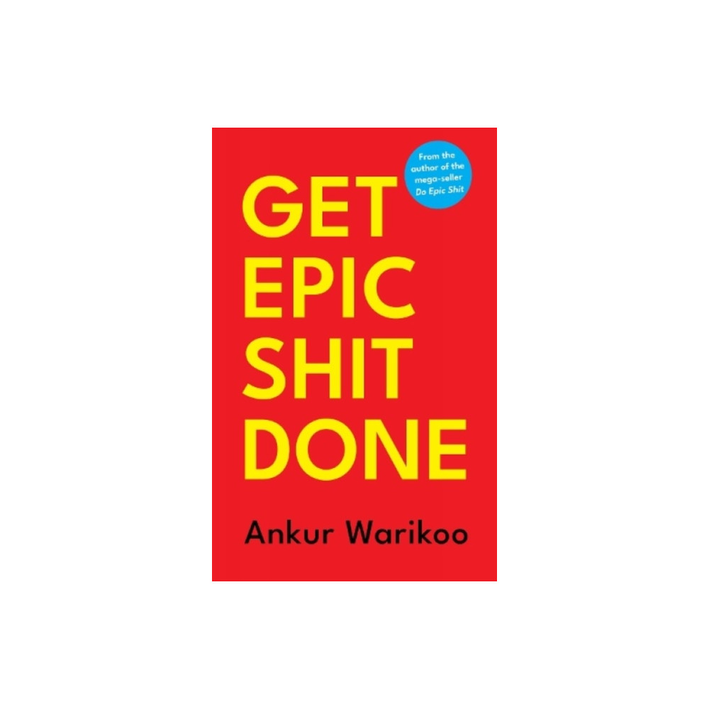 Produktbild för Get Epic Shit Done (inbunden, eng)