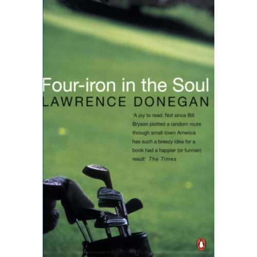 Penguin books ltd Four Iron in the Soul (häftad, eng)