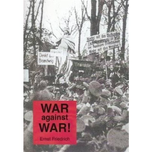 Spokesman Books War Against War! (häftad, eng)