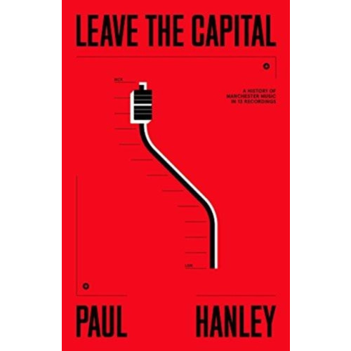 Route Publishing Leave The Capital (häftad, eng)