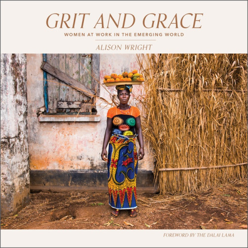 Schiffer Publishing Grit And Grace : Women at Work in the Emerging World (inbunden, eng)