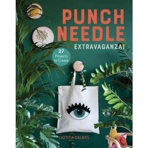 Schiffer Publishing Punch Needle Extravaganza! : 27 Projects to Create (häftad, eng)