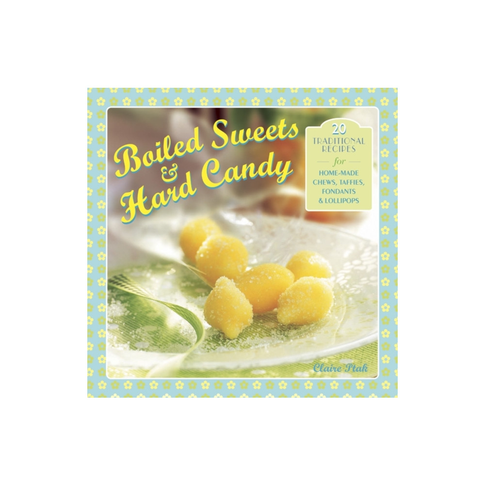 Produktbild för Boiled Sweets & Hard Candy (häftad, eng)