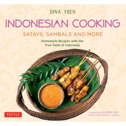 Tuttle Publishing Indonesian Cooking: Satays, Sambals and More (häftad, eng)