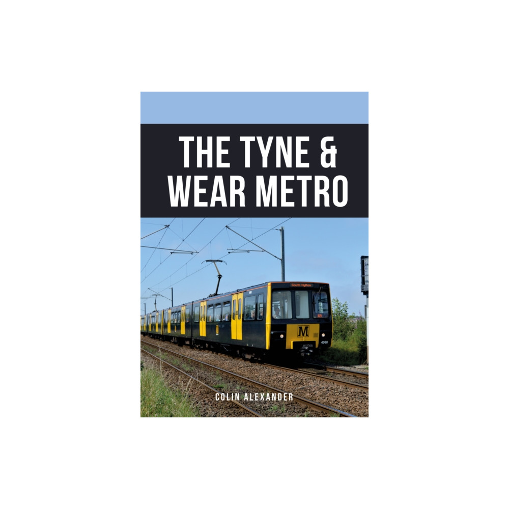 Produktbild för The Tyne & Wear Metro (häftad, eng)