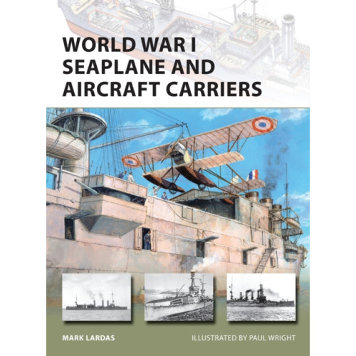 Bloomsbury Publishing PLC World War I Seaplane and Aircraft Carriers (häftad, eng)