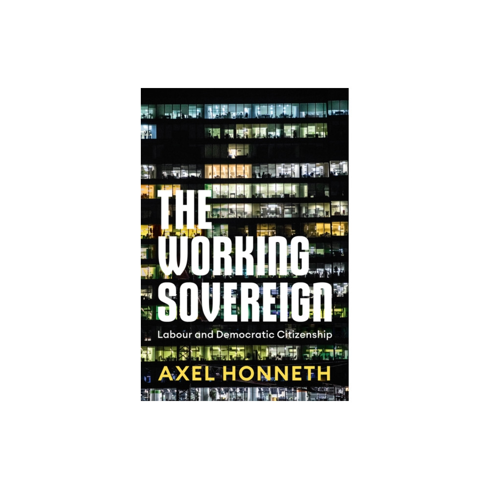 Produktbild för The Working Sovereign (inbunden, eng)