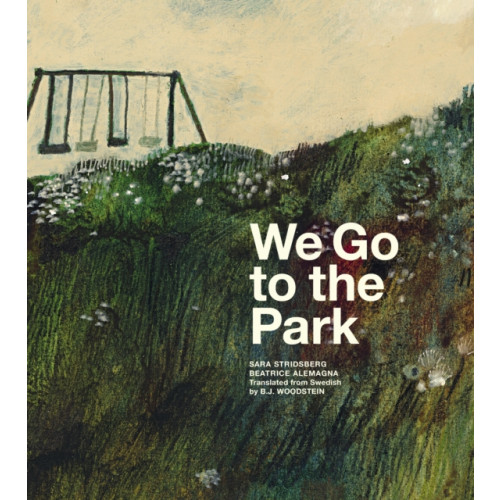Enchanted Lion Books We Go to the Park (inbunden, eng)