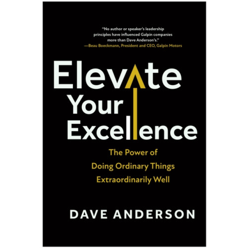 BenBella Books Elevate Your Excellence (inbunden, eng)