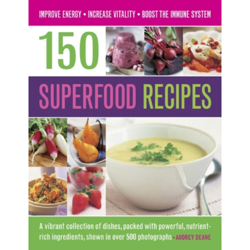 Anness publishing 150 Superfood recipes (häftad, eng)