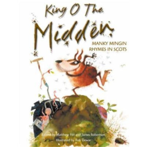 Bonnier Books Ltd King o the Midden (häftad, sco)
