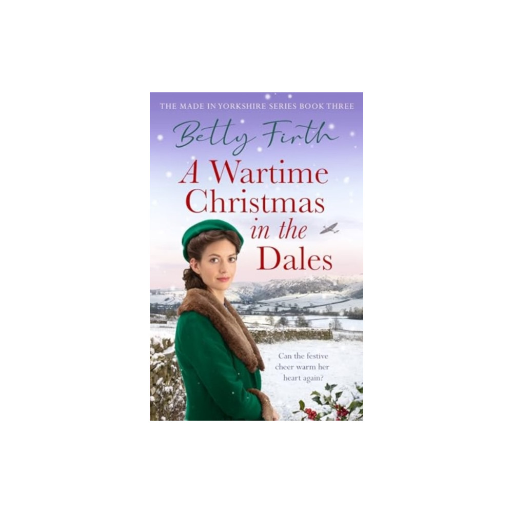 Produktbild för A Wartime Christmas in the Dales (häftad, eng)