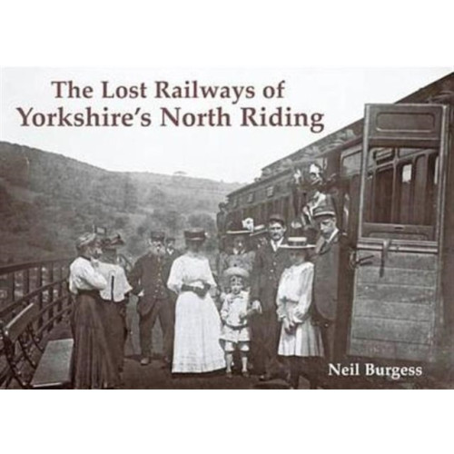 Stenlake Publishing The Lost Railways of Yorkshire's North Riding (häftad, eng)