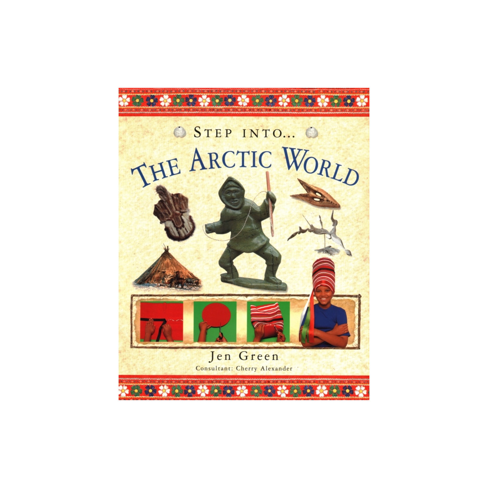Produktbild för Step Into The Arctic World (häftad, eng)