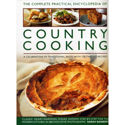 Anness publishing Country Cooking, The Complete Practical Encyclopedia of (häftad, eng)