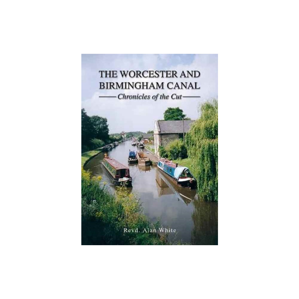 Produktbild för The Worcester and Birmingham Canal (inbunden, eng)