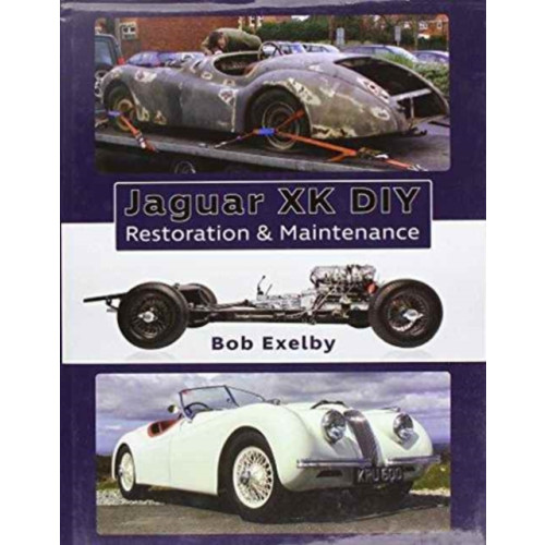 Porter Press International Jaguar XK DIY Restoration & Maintenance (inbunden, eng)