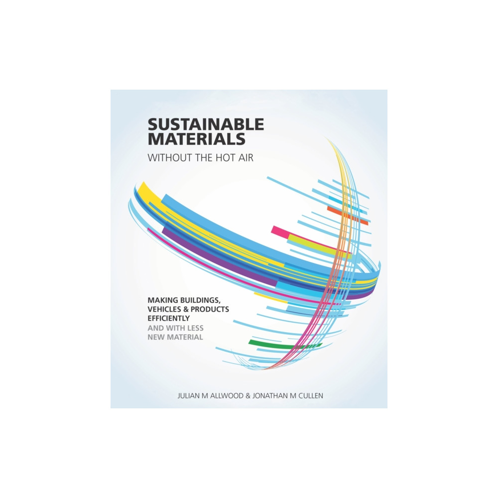 Produktbild för Sustainable Materials without the hot air (häftad, eng)