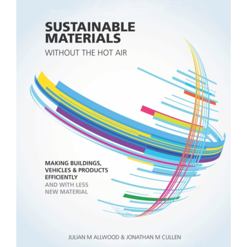 Bloomsbury Publishing PLC Sustainable Materials without the hot air (häftad, eng)