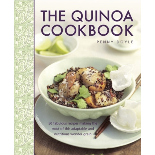 Anness publishing Quinoa Cookbook (inbunden, eng)