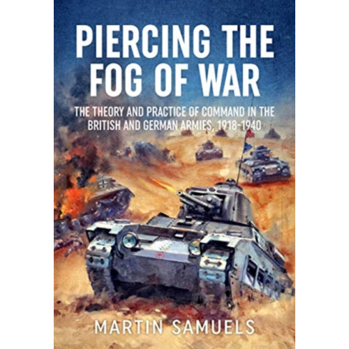 Helion & Company Piercing the Fog of War (inbunden, eng)