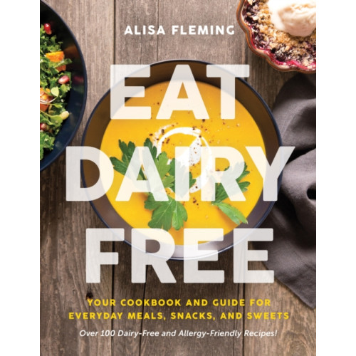 BenBella Books Eat Dairy Free (häftad, eng)