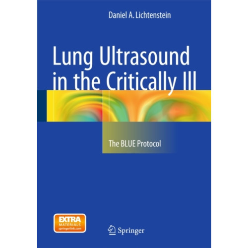 Springer International Publishing AG Lung Ultrasound in the Critically Ill (inbunden, eng)