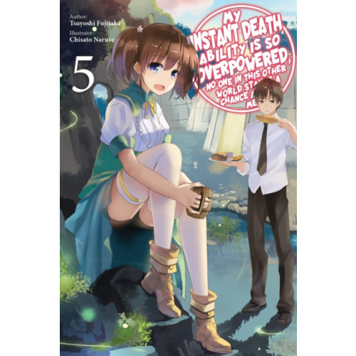 J-Novel Club My Instant Death Ability Is So Overpowered, No One in This Other World Stands a Chance Against Me!, Vol. 5 (light novel) (häftad, eng)