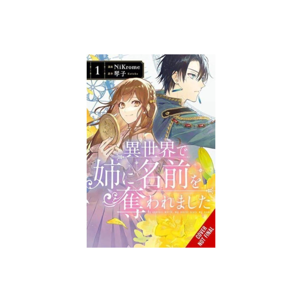 Produktbild för In Another World, My Sister Stole My Name, Vol. 1 (häftad, eng)
