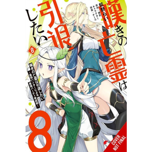 Little, Brown & Company Let This Grieving Soul Retire, Vol. 8 (manga) (häftad, eng)