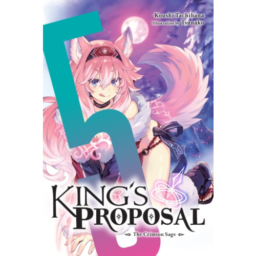 Little, Brown & Company King's Proposal, Vol. 5 (light novel) (häftad, eng)