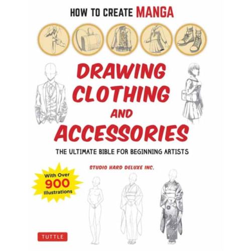 Tuttle Publishing How to Create Manga: Drawing Clothing and Accessories (häftad, eng)