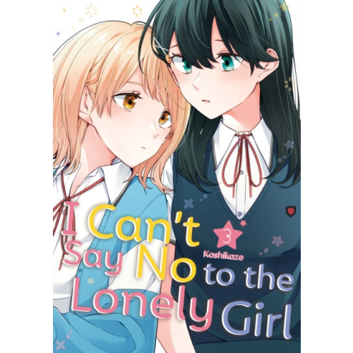 Kodansha America, Inc I Can't Say No to the Lonely Girl 3 (häftad, eng)