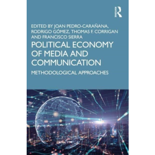 Taylor & francis ltd Political Economy of Media and Communication (häftad, eng)