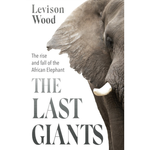 Hodder & Stoughton The Last Giants (häftad, eng)