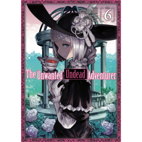J-Novel Club The Unwanted Undead Adventurer (Manga): Volume 6 (häftad, eng)